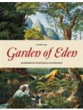 Garden of Eden. 100 Masterpieces of Botanical Illustration