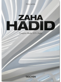 Zaha Hadid. Complete Works 1979–Today. 40th Ed.